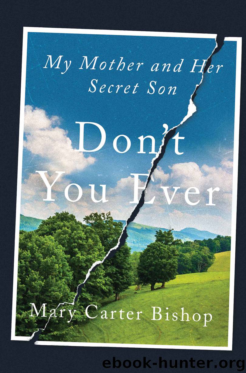 Don't You Ever by Mary Carter Bishop