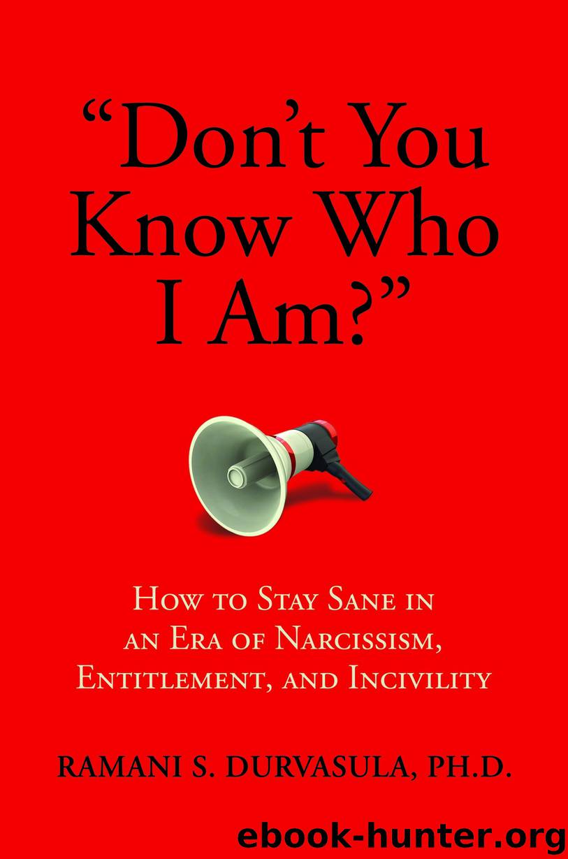Don't You Know Who I Am? by Ramani Durvasula