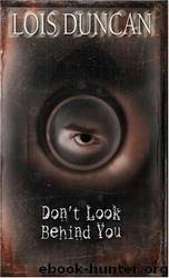 Don't look Behind You by Lois Duncan