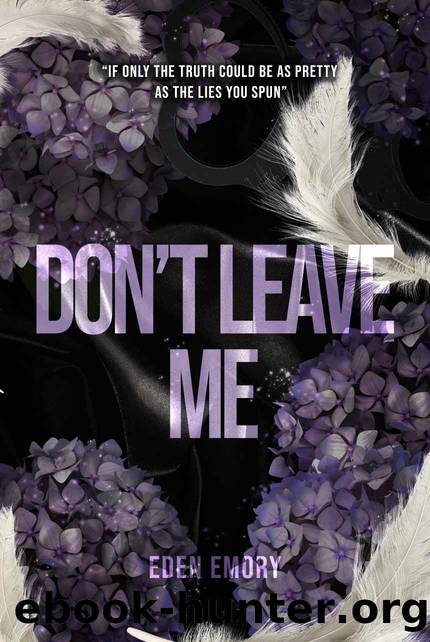 Donât Leave Me by Emory Eden