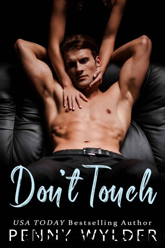 Donât Touch by Wylder Penny