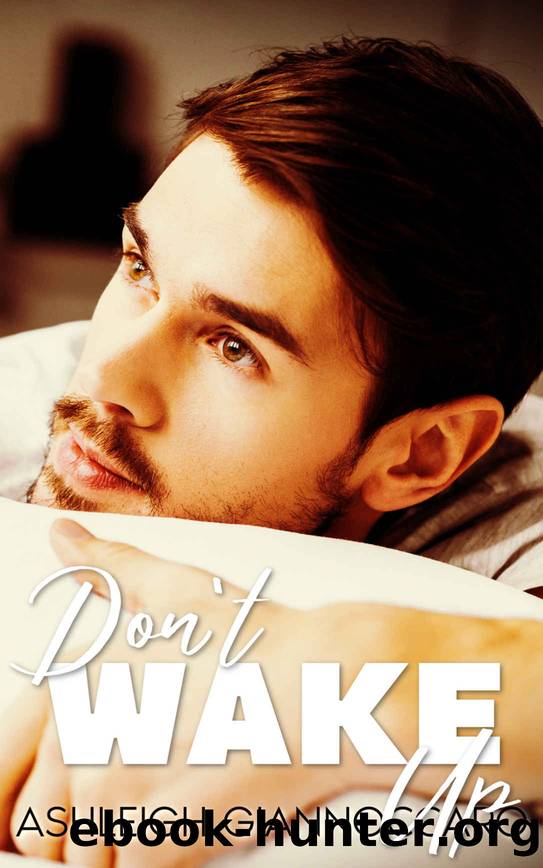 Donât Wake Up by Ashleigh Giannoccaro