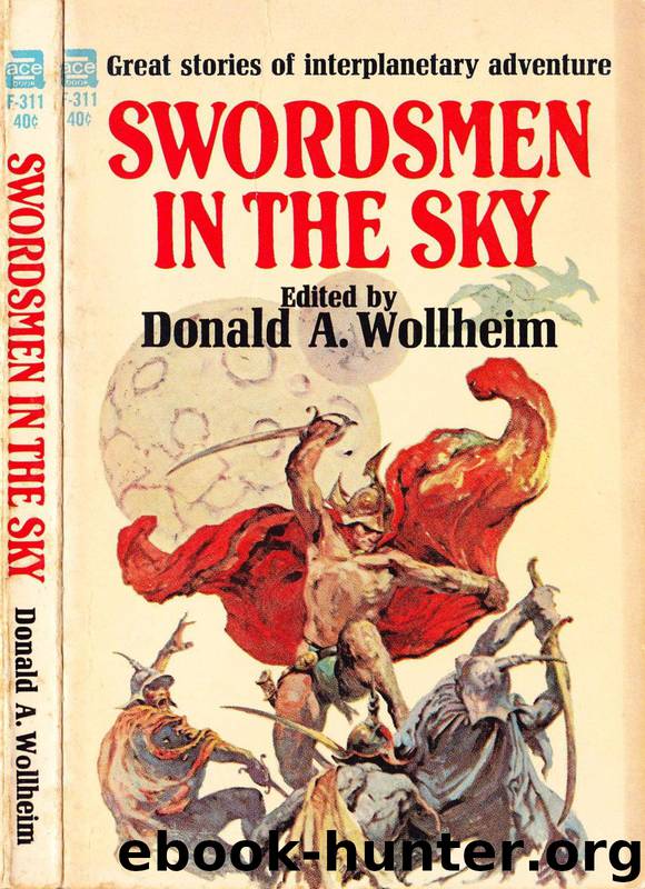 Donald A. Wollheim (ed) by Swordsmen in the Sky