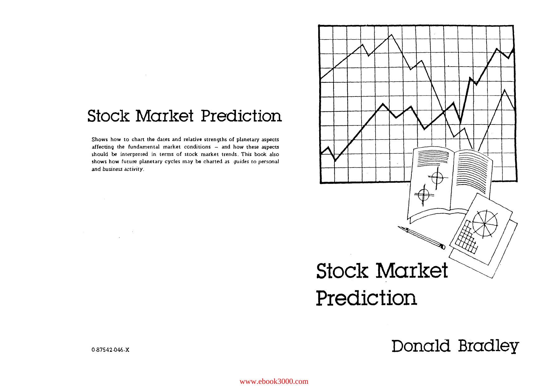 Donald Bradley - Stock Market Prediction by Unknow