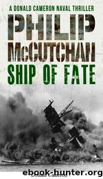 Donald Cameron 7.Ship of Fate by Philip McCutchan