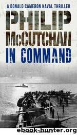 Donald Cameron 8.In Command by Philip McCutchan