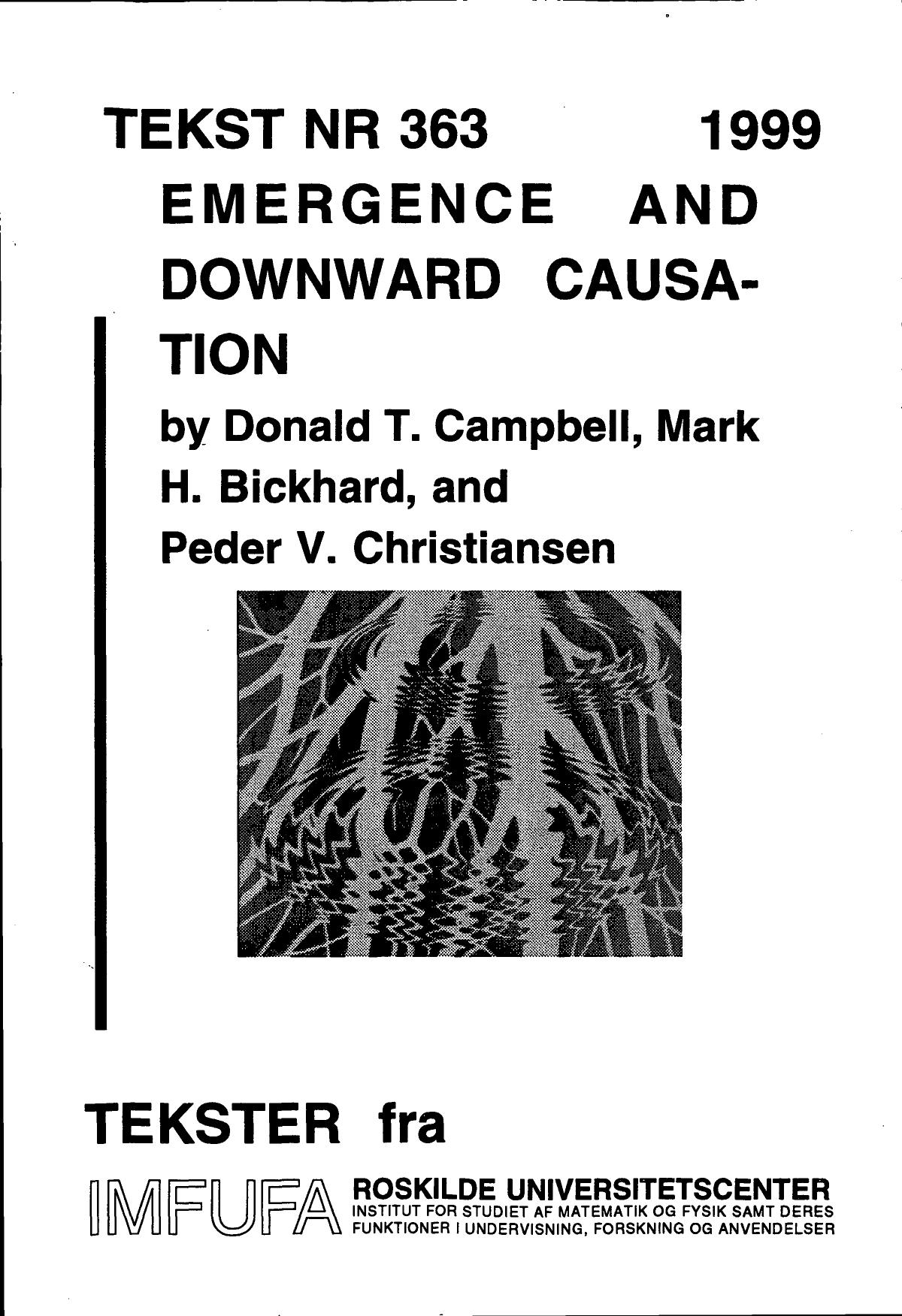 Donald Campbell, Mark Bickhard, and Peder Christiansen by Emergence & Downward Causation