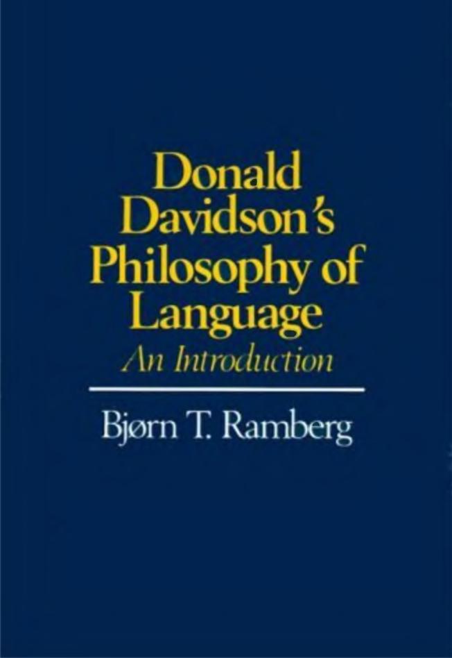 Donald Davidson's Philosophy of Language: An Introduction by Bjørn T. Ramberg
