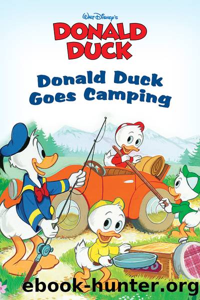 Donald Duck Goes Camping by Disney Book Group