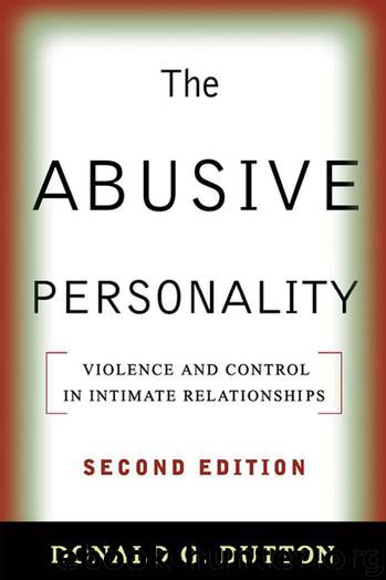 Donald G. Dutton by The Abusive Personality