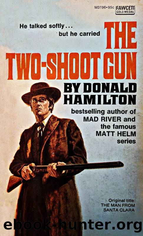 Donald Hamilton by The Two-Shoot Gun