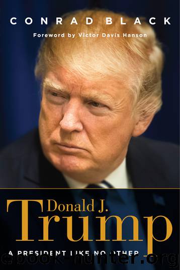 Donald J. Trump by Conrad Black