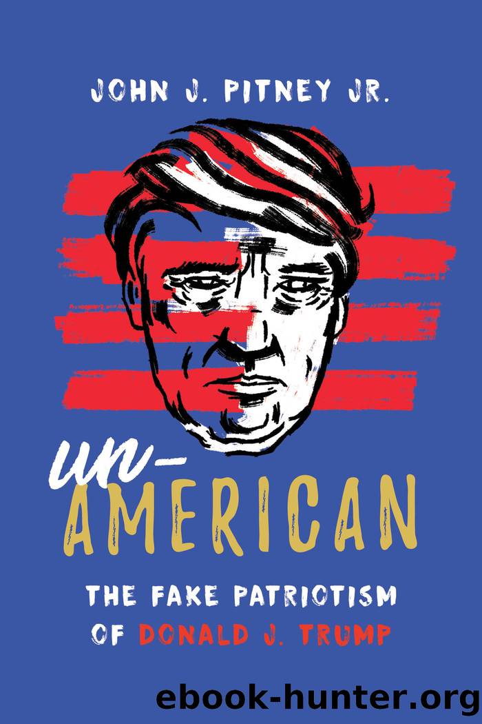 Donald Trump Unamerican by John J. Pitney Jr