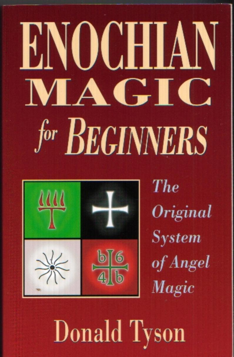 Donald Tyson by Enochian Magic for Beginners