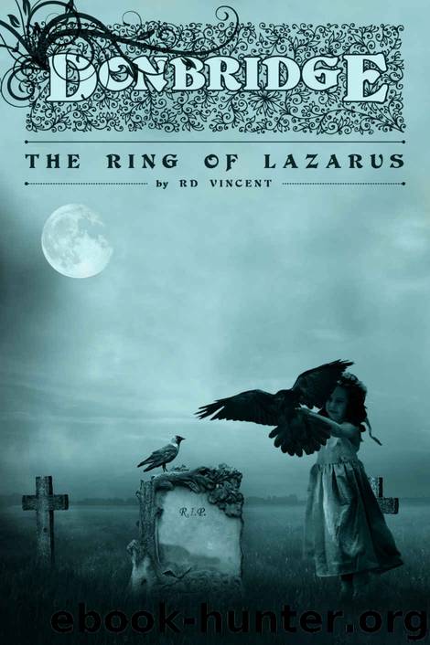Donbridge: The Ring of Lazarus by RD Vincent