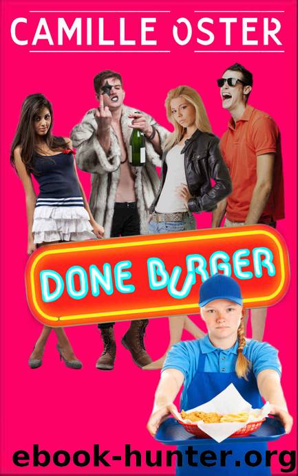 Done Burger by Camille Oster