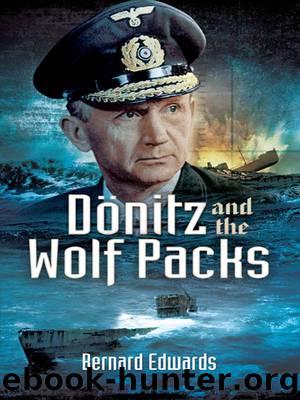 Donitz and the Wolf Packs by Bernard Edwards