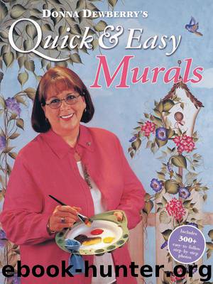 Donna Dewberry's Quick & Easy Murals by Dewberry Donna