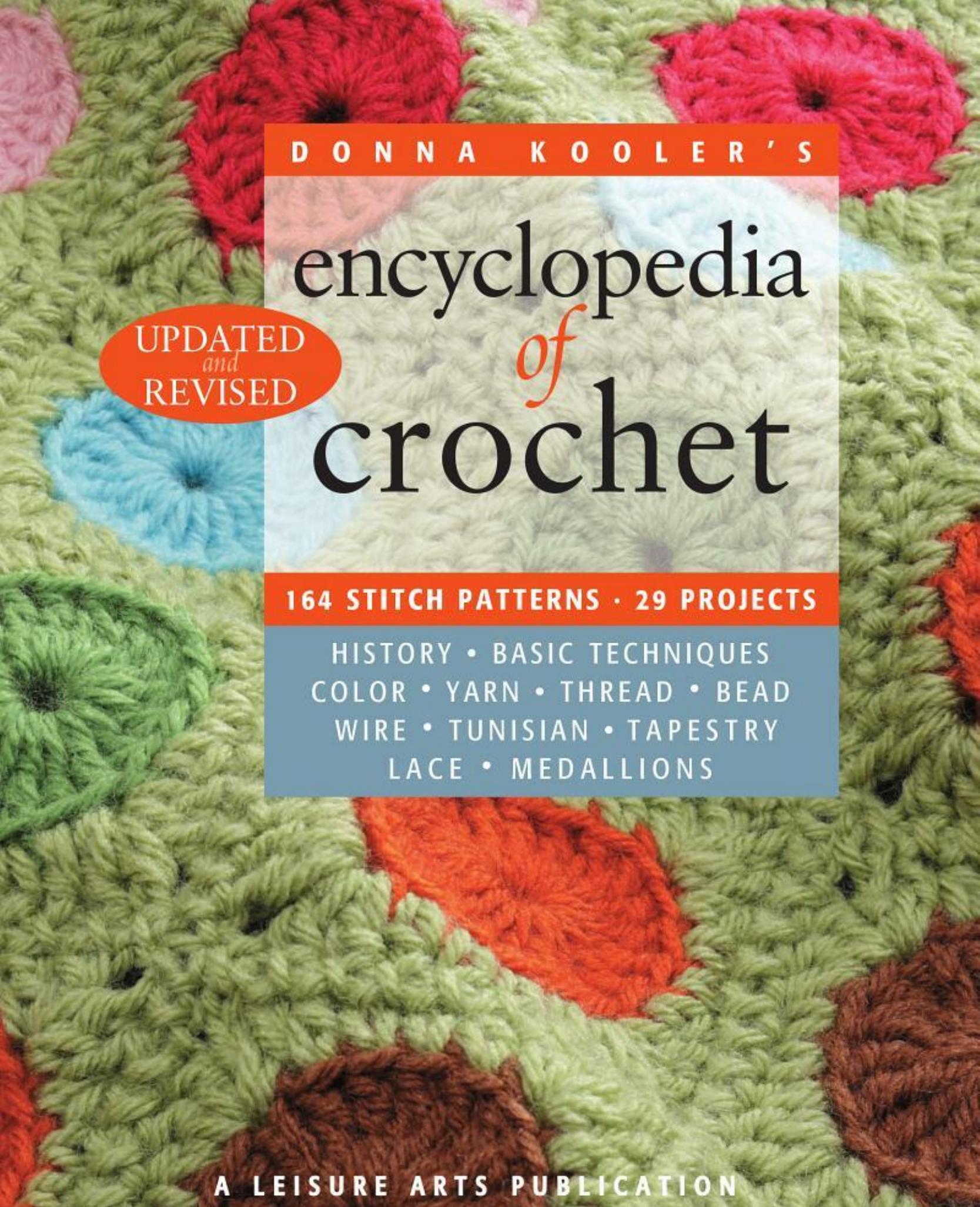 Donna Kooler's Encyclopedia of Crochet by By Donna Kooler