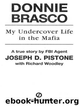 Donnie Brasco by Joseph Pistone