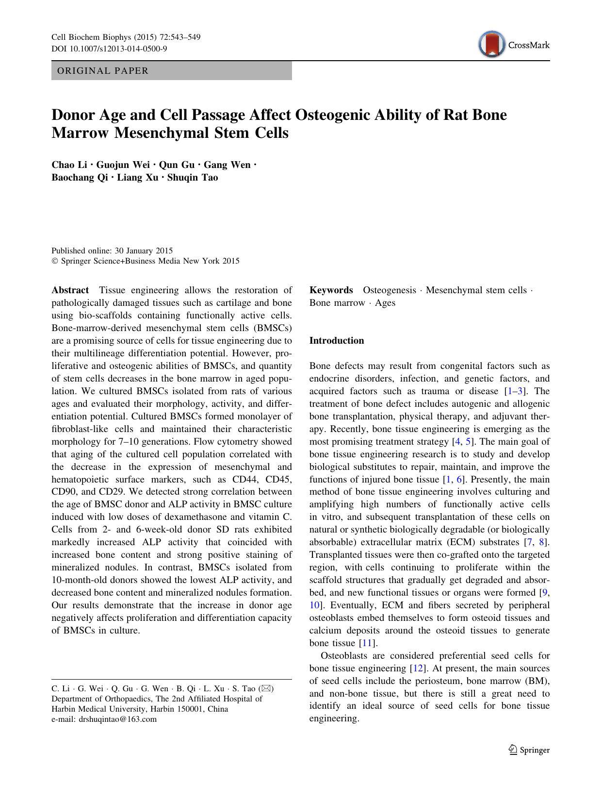 Donor Age and Cell Passage Affect Osteogenic Ability of Rat Bone Marrow Mesenchymal Stem Cells by Chao Li & Guojun Wei & Qun Gu & Gang Wen & Baochang Qi & Liang Xu & Shuqin Tao