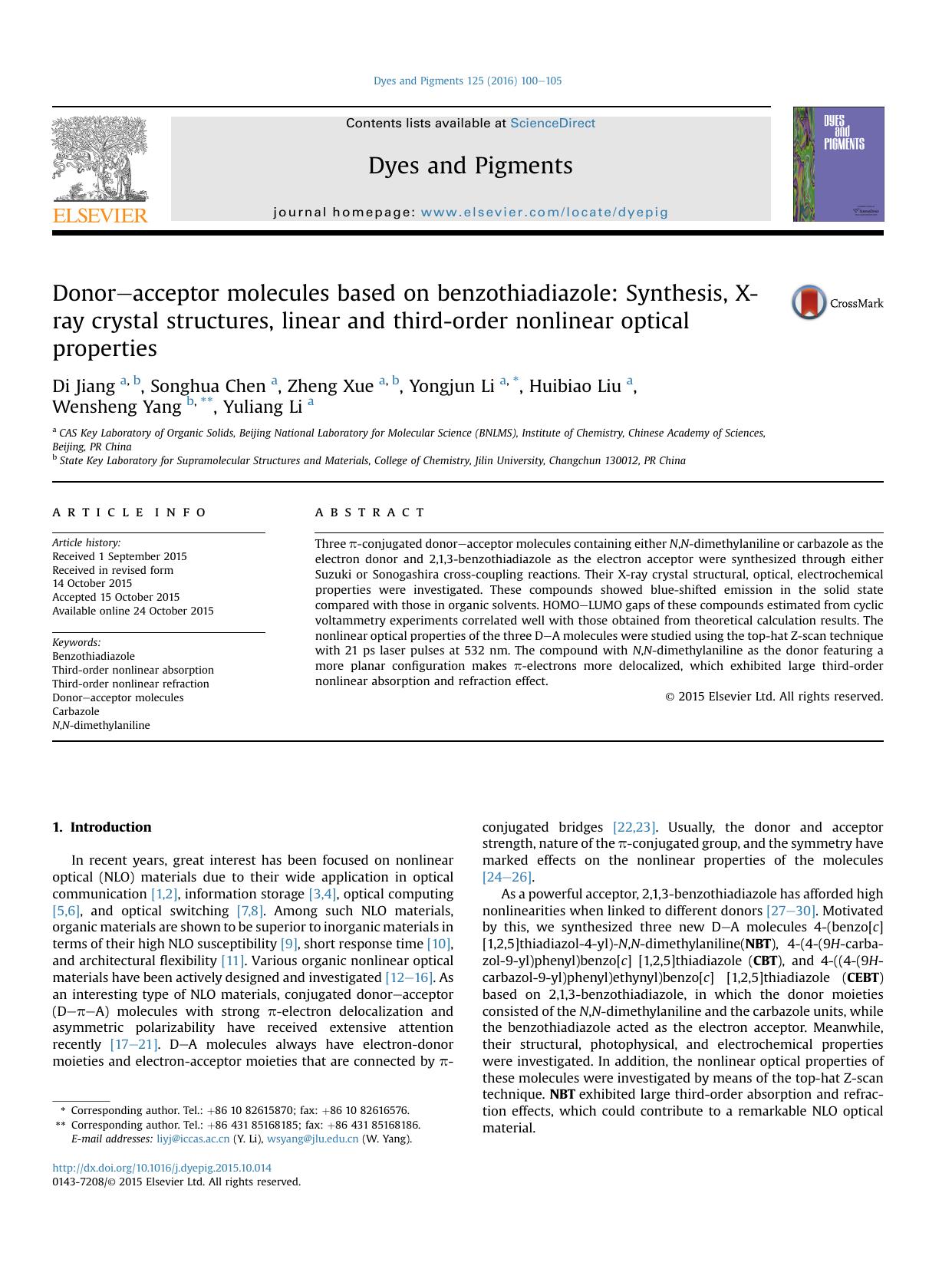 Donor-acceptor molecules based on benzothiadiazole: Synthesis, X-ray crystal structures, linear and third-order nonlinear optical properties by Di Jiang & Songhua Chen & Zheng Xue & Yongjun Li & Huibiao Liu & Wensheng Yang & Yuliang Li