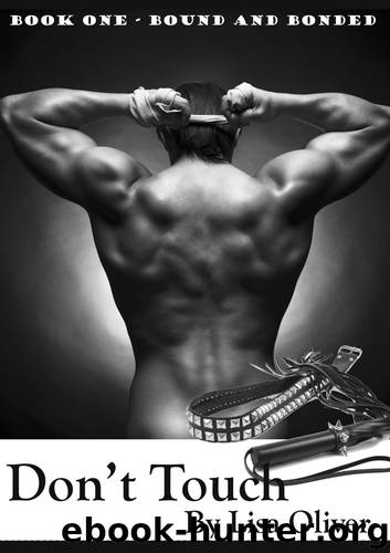 Dont Touch by Lisa Oliver