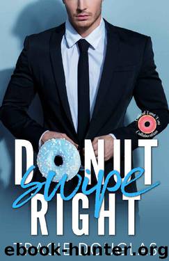 Donut Swipe Right by Tracie Douglas