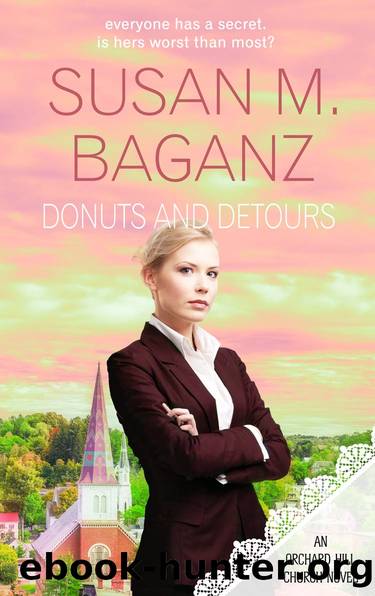 Donuts and Detours by Susan M Baganz