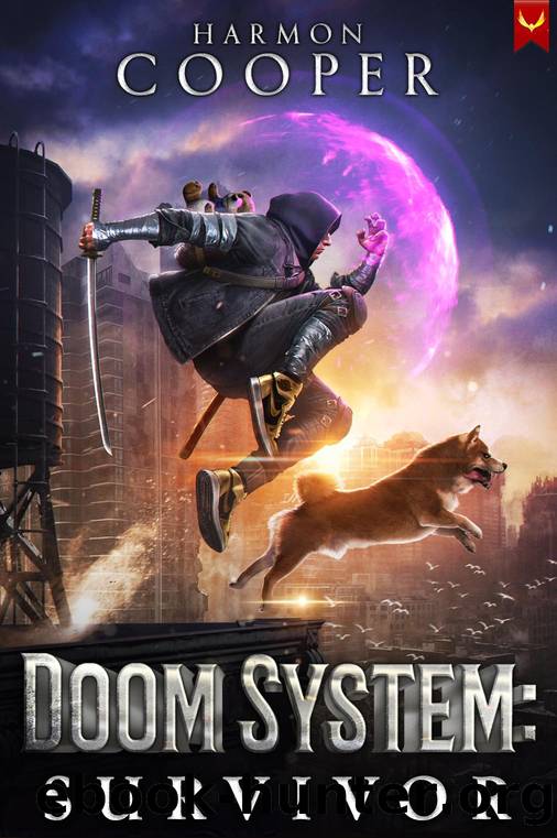 Doom System Survivor: A LitRPG Apocalypse by Harmon Cooper
