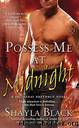 Doomsday Brethren - 03 Possess Me at Midnight by Shayla Black