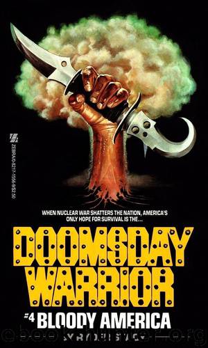Doomsday Warrior 04 - Bloody America by Ryder Stacy