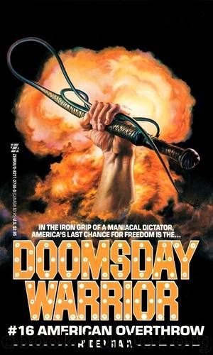 Doomsday Warrior 16 - American Overthrow by Ryder Stacy