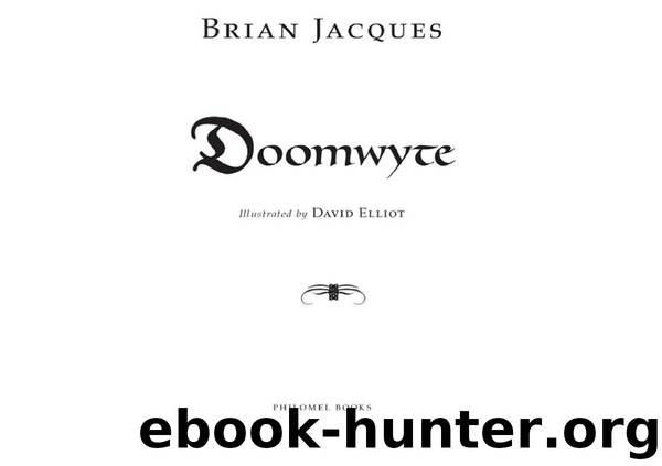 Doomwyte by Jacques Brian