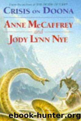 Doona 2 - Crisis on Doona by Anne McCaffrey & Jody Lynn Nye