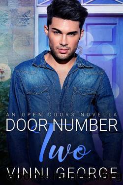 Door Number Two: An Open Doors Novella by Vinni George