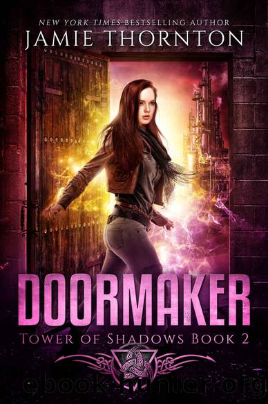 Doormaker: Tower of Shadows (Book 2) by Jamie Thornton