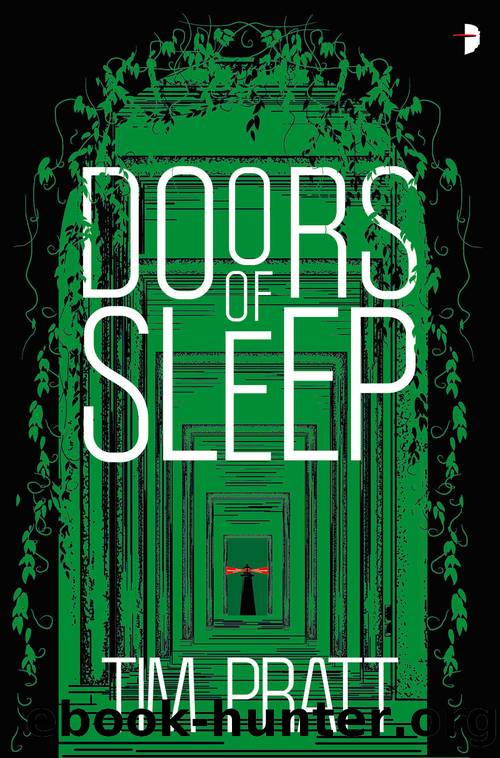 Doors of Sleep by Pratt Tim;
