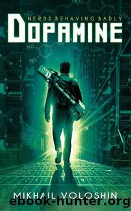 Dopamine by Mikhail Voloshin