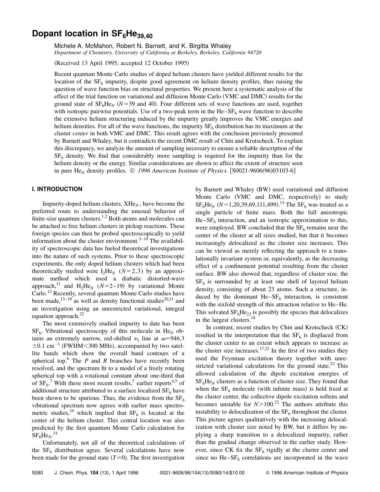 Dopant location in SF 6 He 39,40 by Michele A. McMahon & Robert N. Barnett & and K. Birgitta Whaley