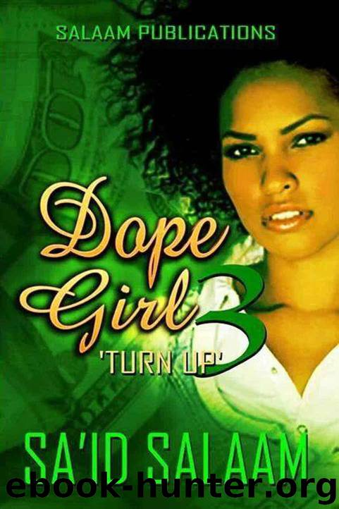 Dope Girl 3 by Salaam Sa'id