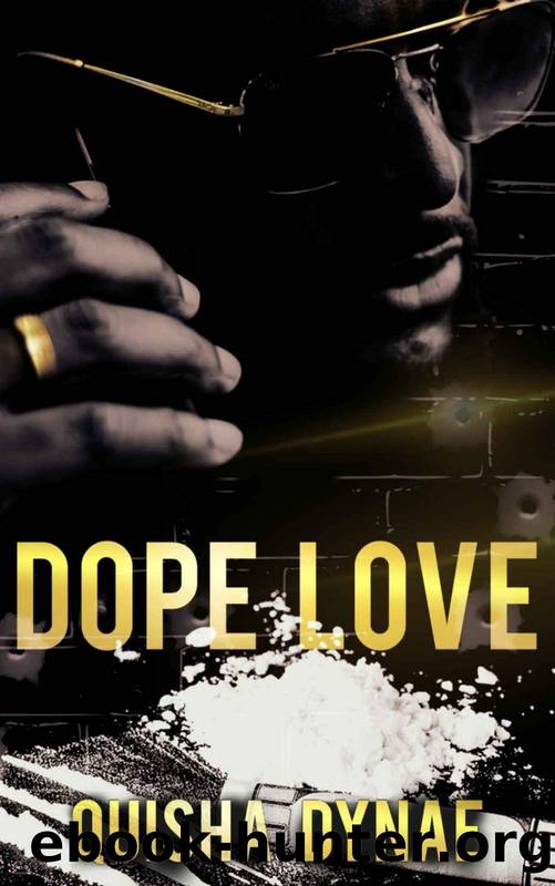 Dope Love by Quisha Dynae