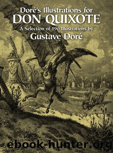 DorÃ©'s Illustrations for Don Quixote by Gustave Doré