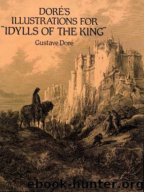Doré's Illustrations for "Idylls of the King by Gustave Doré