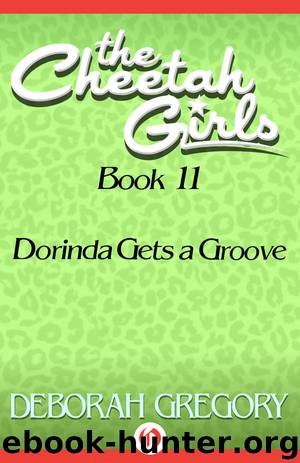 Dorinda Gets a Groove by Deborah Gregory