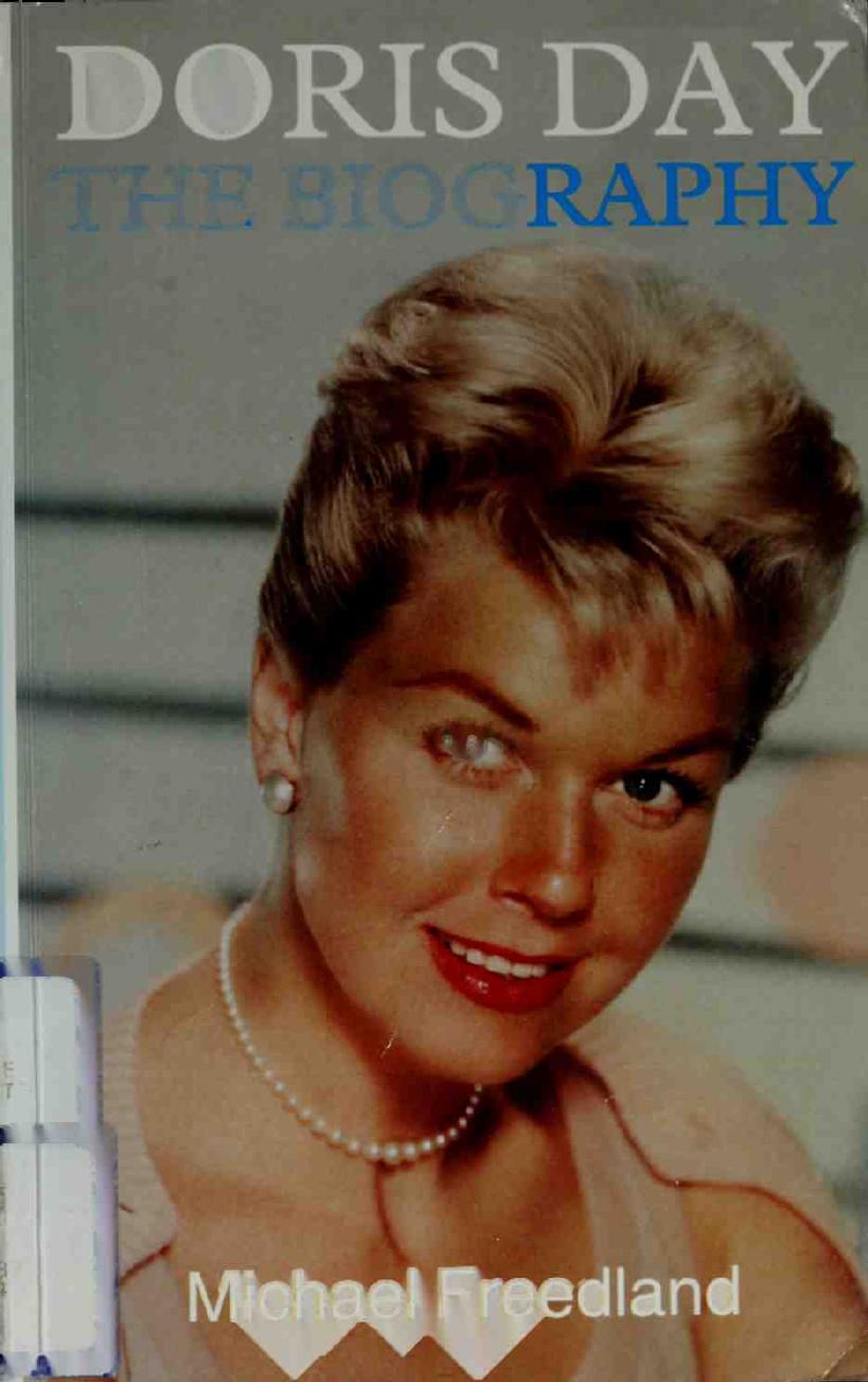 Doris Day: The Biography by Michael Freedland