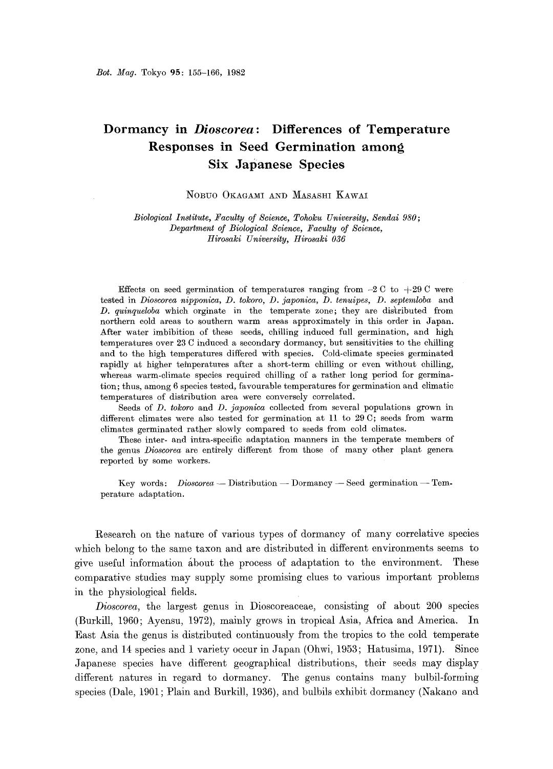 Dormancy in <Emphasis Type="Italic">Dioscorea <Emphasis>: Differences of temperature responses in seed germination among six Japanese species by Unknown