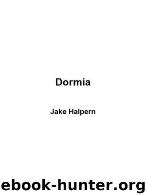 Dormia by Jake Halpern