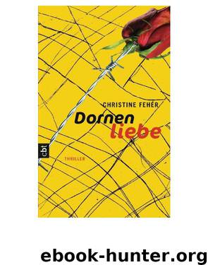 Dornenliebe by Christine Feher