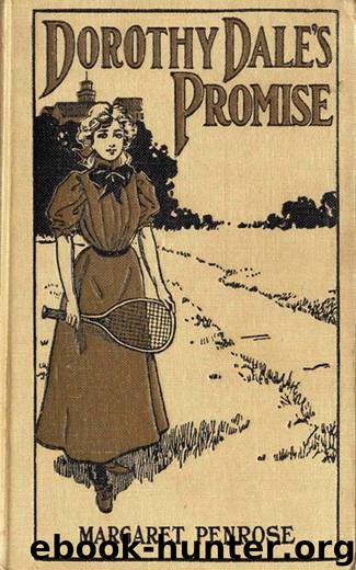 Dorothy Dale's Promise by Margaret Penrose